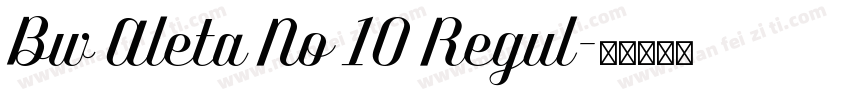 Bw Aleta No 10 Regul字体转换